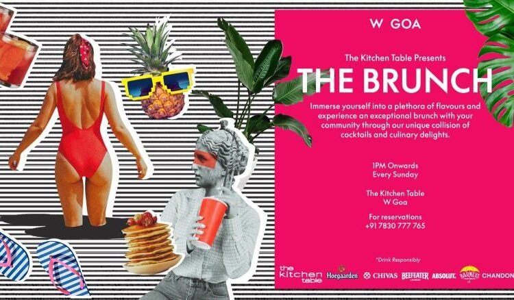 THE BRUNCH: MONSOON EDITION at W Goa