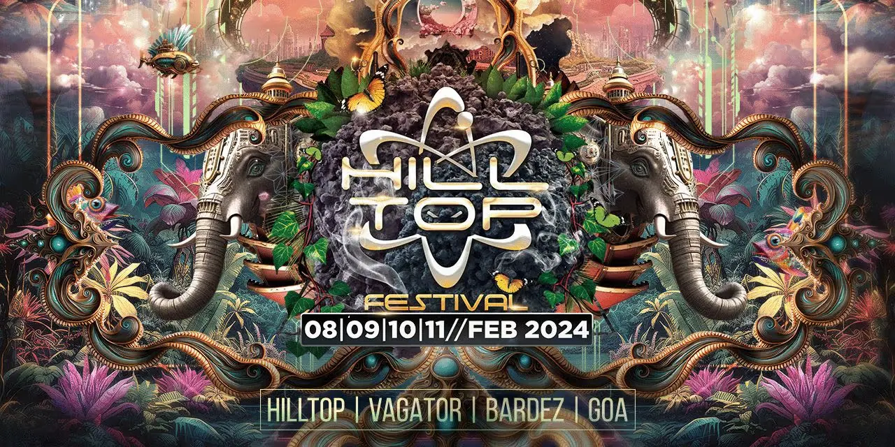 Hilltop Festival 2024 Goa Party Lovers