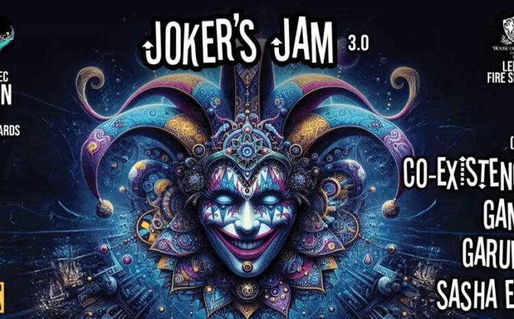 Jokers Jam 3.0 | House of Chapora